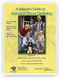 A Patient’s Guide to Aerosol Drug Delivery—2nd Edition Image of A Patient’s Guide to Aerosol Drug Delivery—2nd Edition
