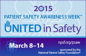 2015 Patient Safety Awareness Week