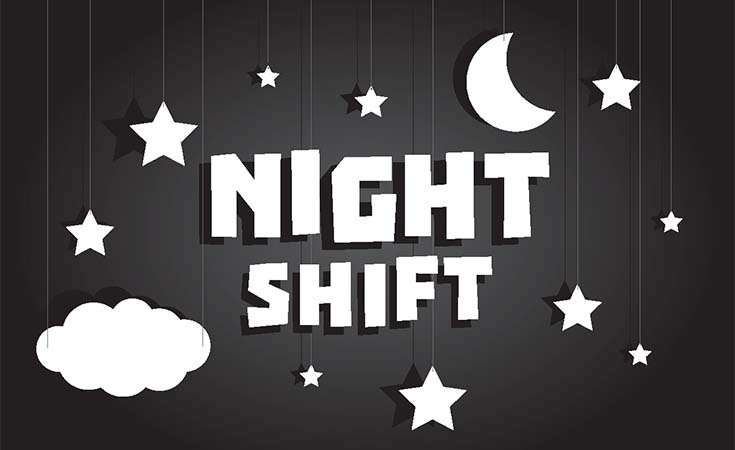 Graphic with the words "night shift"