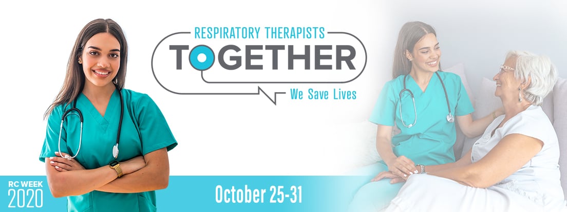 Respiratory Care Week 2020 — Oct. 25–31
