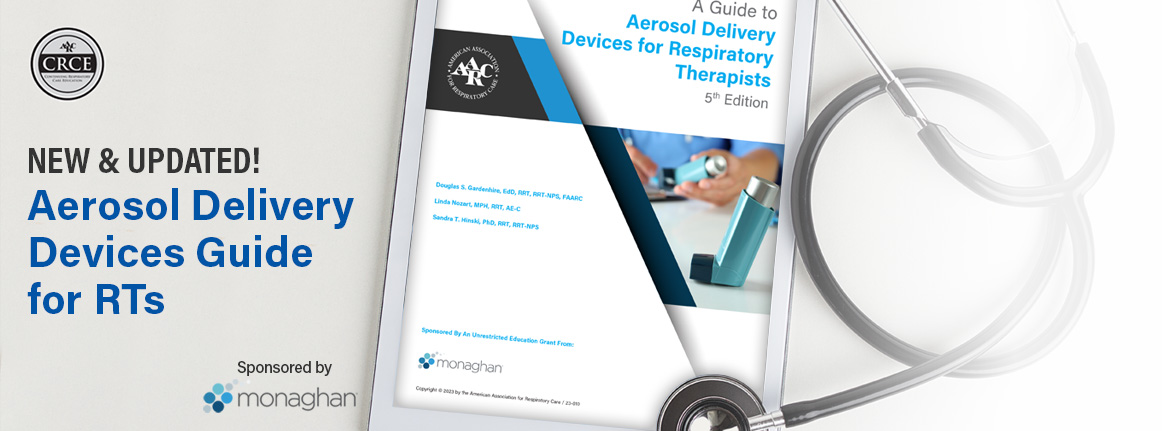 A Guide to Aerosol Delivery Devices for Respiratory Therapists — 5th Edition