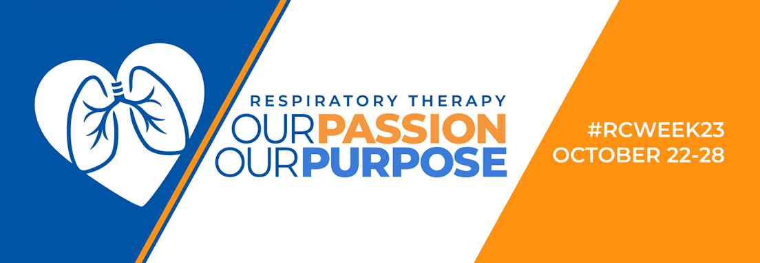 Respiratory Care Week 2023 — Oct. 22–28